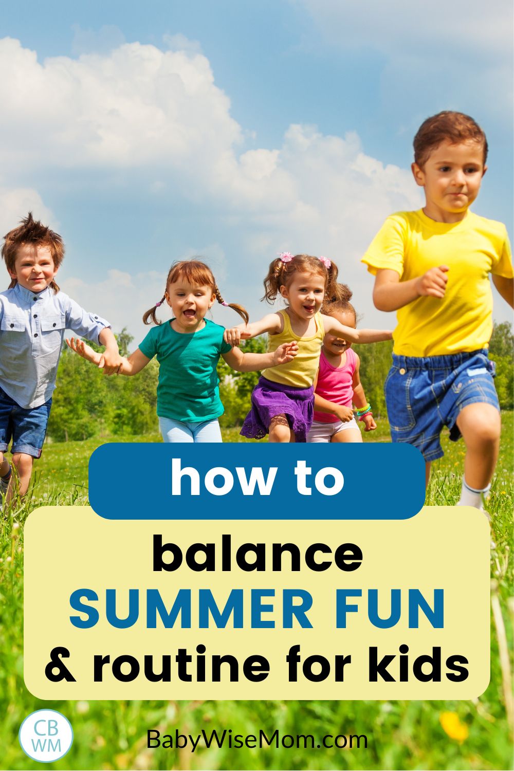 how to balance summer fun and routine for kids pinnable image