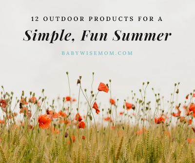 12 Ideas For a Simple, Fun Summer