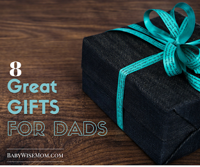 8 Great Gifts for Dads