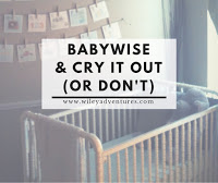 babywise and cry it out (or don't!)