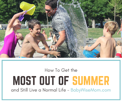 How To Get the Most Out of Summer and Still Live a Normal Life