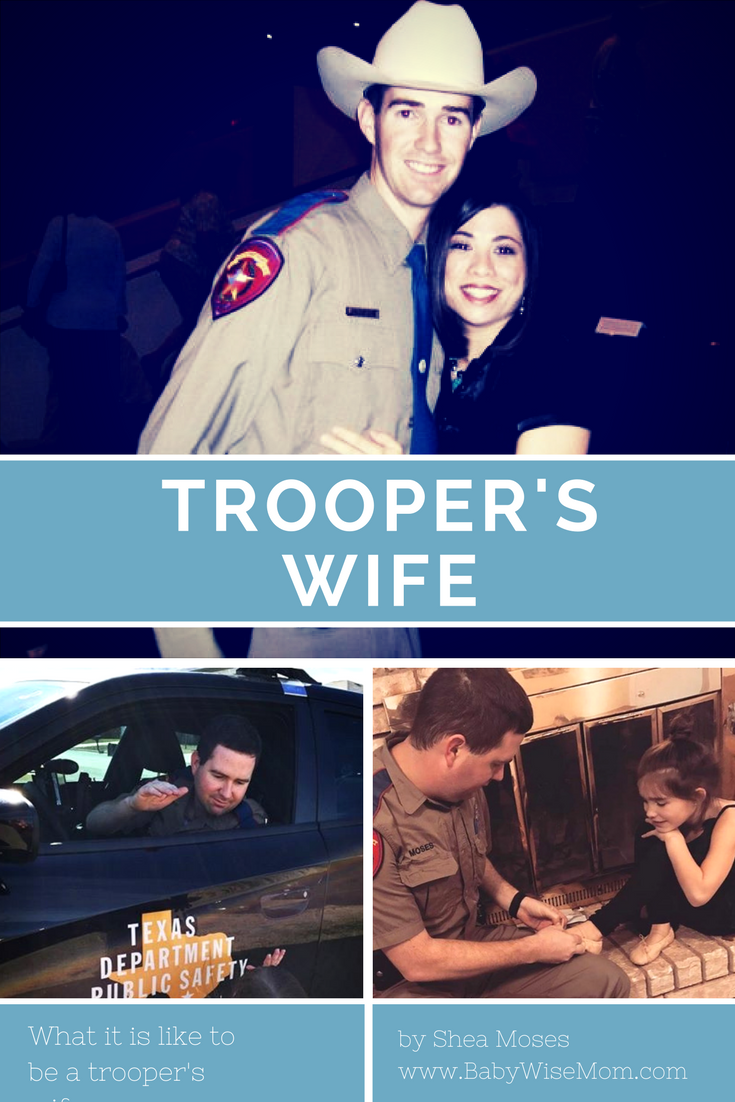 What it is Like Being a Trooper's Wife