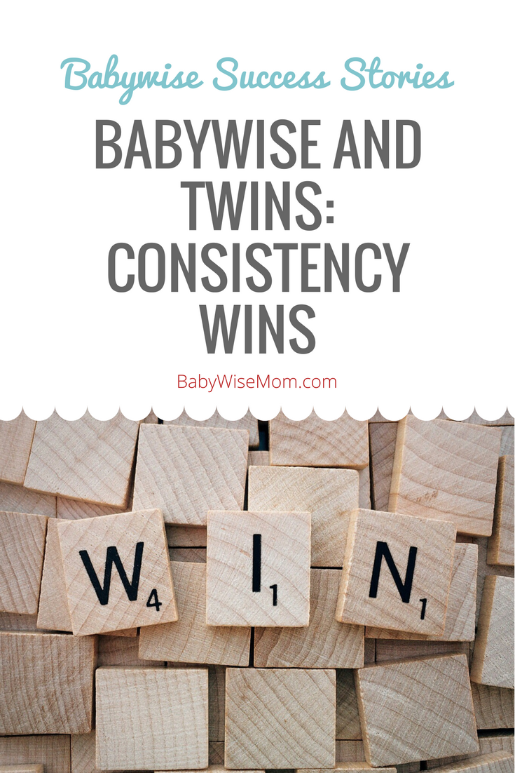 Babywise and Twins: Consistency Wins