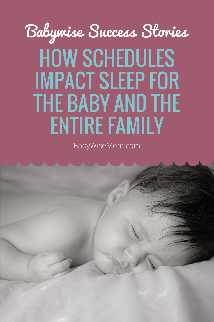 How Schedules Impact Sleep for the Baby and the Entire Family