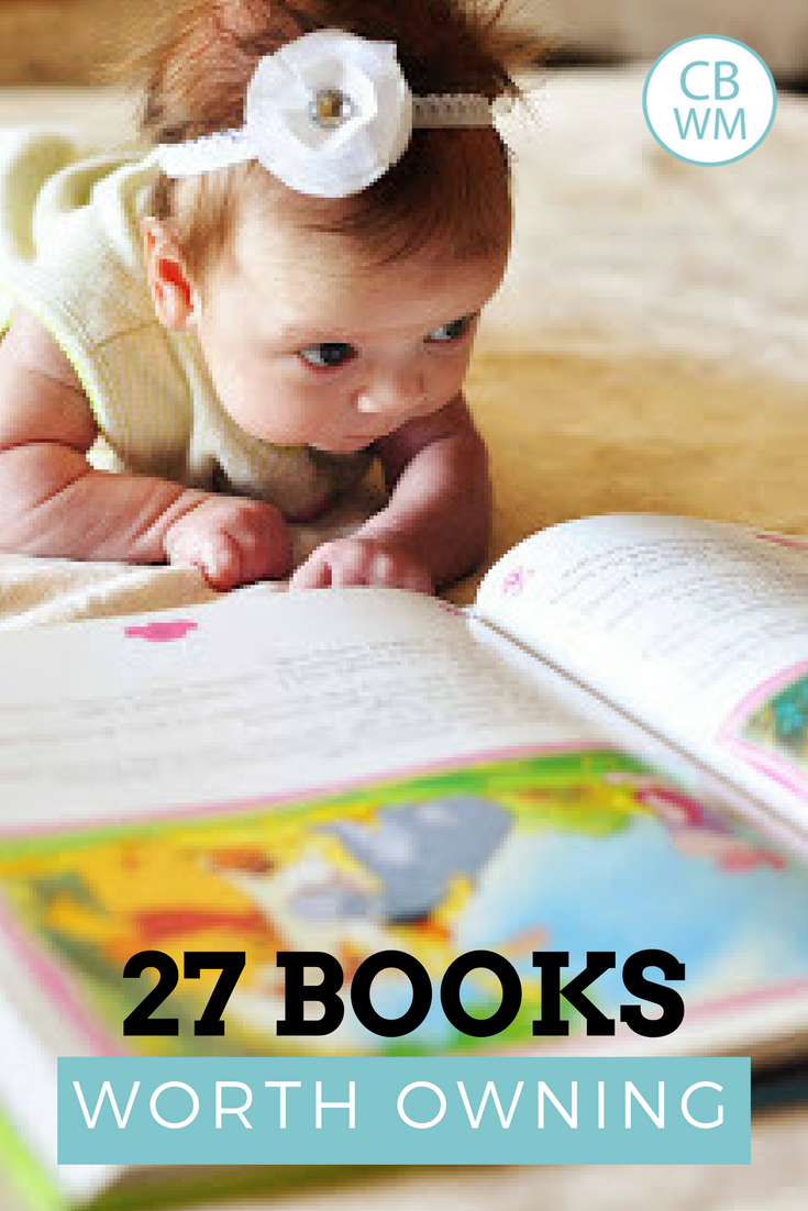 27 Books Worth Owning: From Board Books to Chapter Books