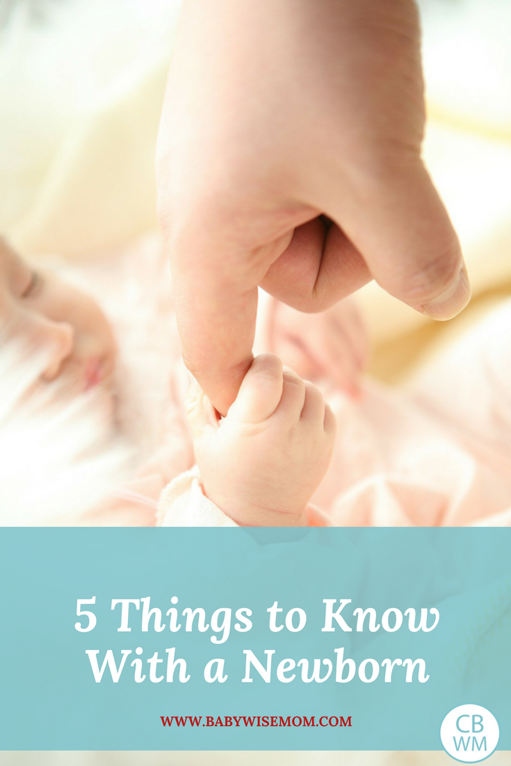 5 Things to Know With a Newborn