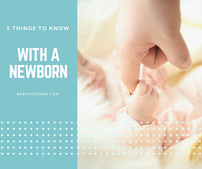 5 Things to Know With a Newborn