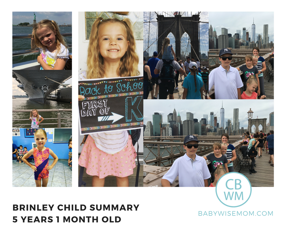 Brinley Summary: 5 Years and 1 Month Old