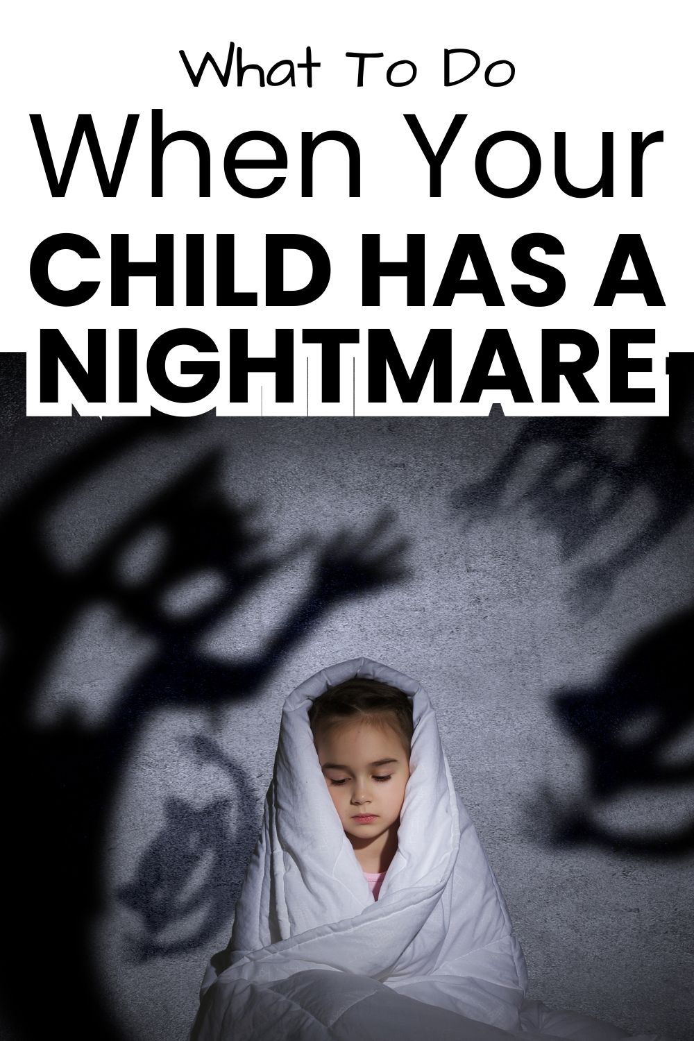 What to do when your child has a nightmare pinnable image