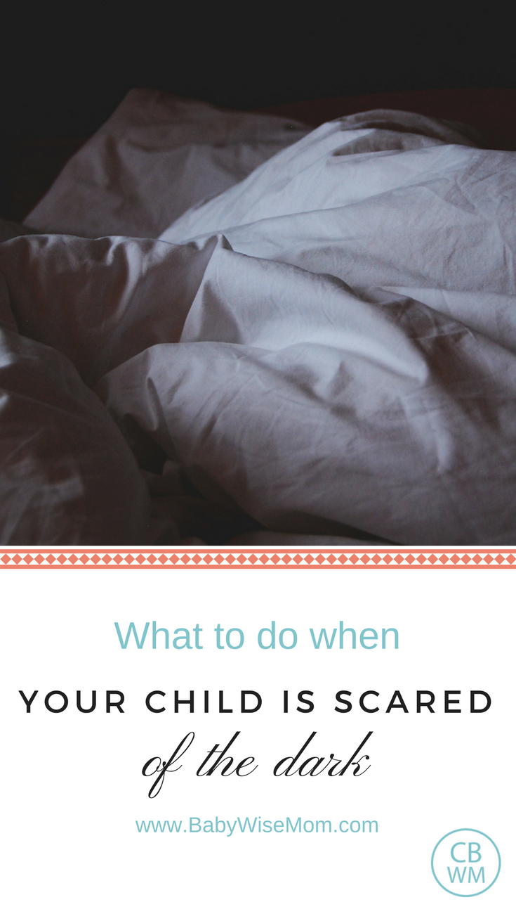 What To Do When Your Child is Scared of the Dark | Fears | #scaredofdark