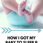 How I Got My Baby To Sleep 9 Hours by 8 Weeks Old | baby sleep | sleeping through the night | #babysleep
