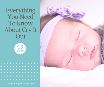 Everything You Need to Know About Cry It Out | baby sleep | cry it out | sleep training | #cryitout #babysleep