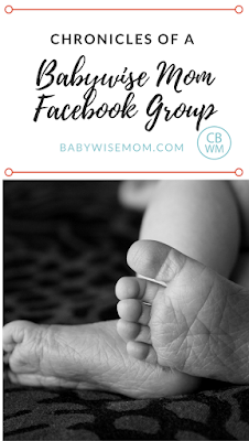Chronicles of a Babywise Mom Facebook Group | Babywise | parenting helps | #babywise