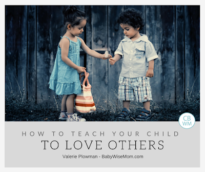 How to Teach Your Child to Love Others | Love | moral training