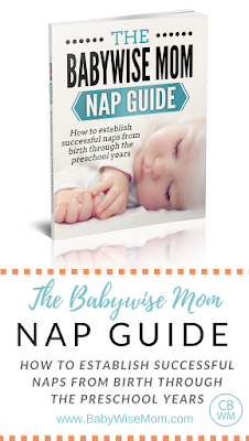 The Babywise Mom Nap Guide how to get baby to take naps