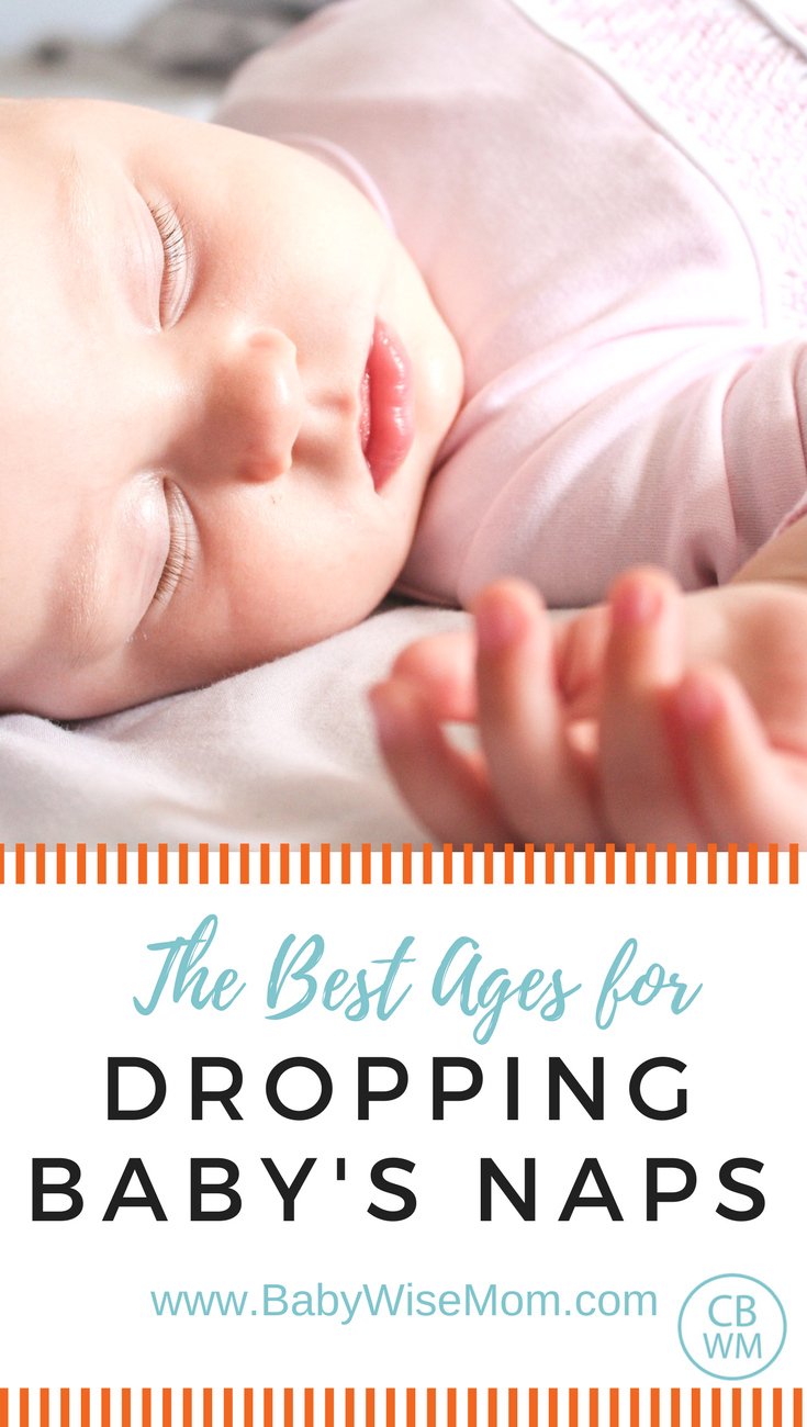 The Best Ages for Dropping Naps | baby naps | baby sleep | #droppingnaps