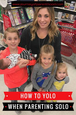 How to Yolo When Parenting Solo | parenting | motherhood