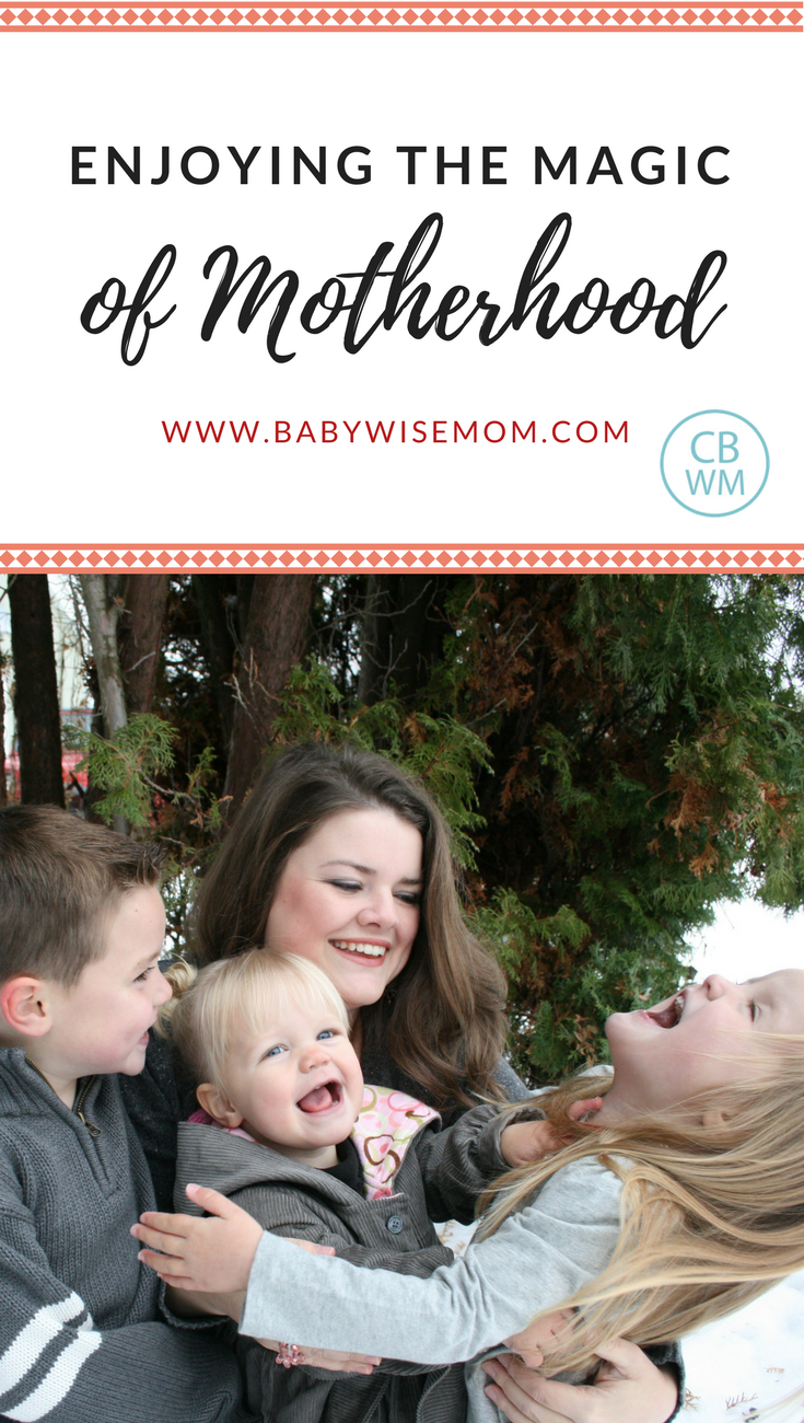 Enjoying the Magic of Motherhood | live in the moment | #optimism