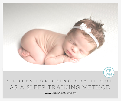Six rules to follow for using cry it out as your sleep training method | sleep training method | #babysleep #sleeptrainingmethod