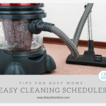 Easy Cleaning Schedule Options for Busy Moms
