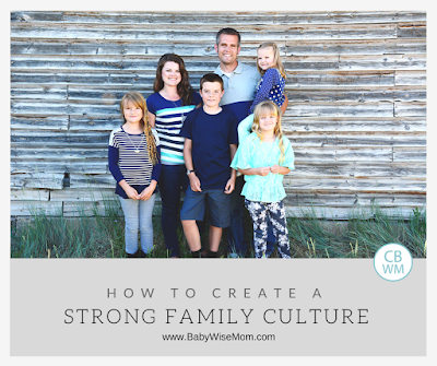 How to Create A Strong Family Culture to keep your relationship with your children strong