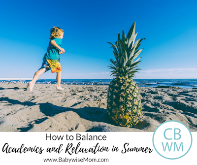 How to Balance Academics with Relaxation in Summer. Have summer fun but also take time to stay up on academic skills to avoid summer setback. 