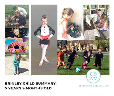 Brinley Summary: 5 Years 9 Months Old