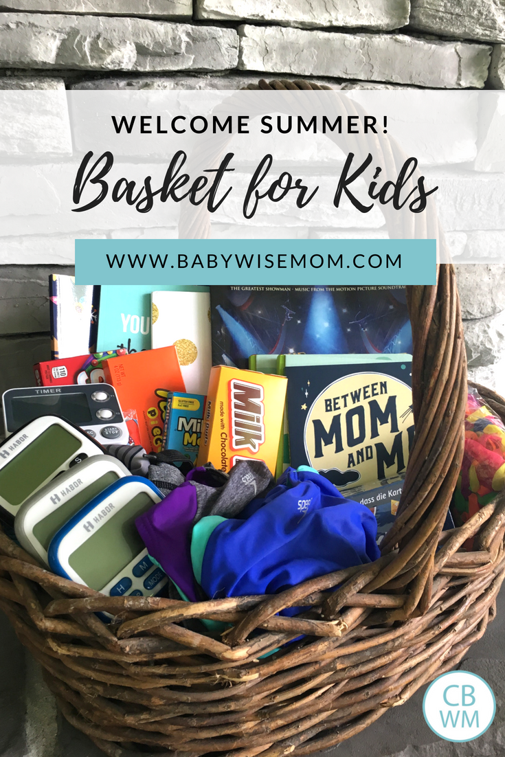 What to Put in a Welcome to Summer Gift Basket for Your Kids. Great items to give your kids to kick off summer.