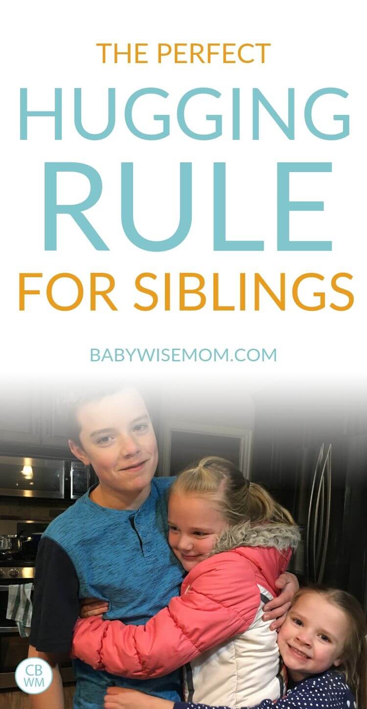 The Perfect Hugging rule for siblings pinnable image