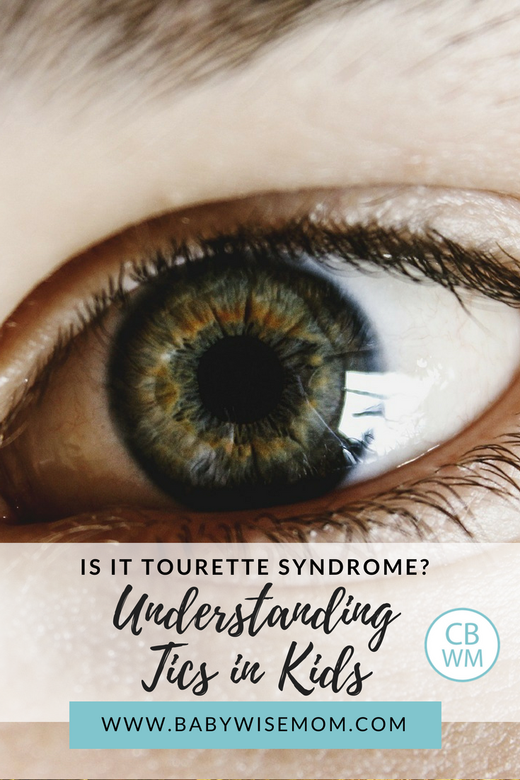 Should I Be Worried? Understanding Tics in Kids. Know what to do about tics and what not to do about tics and discern if your child might have Tourette Syndrome.