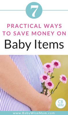 Practical Ways to Save Money on Baby Items. Tips to save money on everything you need for baby. Practical Ways to Save Money on Baby Items. Tips to save money on everything you need for baby.