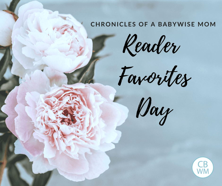 Babywise Mom Reader Favorites Day. Favorite baby products, favorite baby toys, favorite toys for kids, and favorite books. 