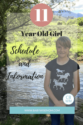 Eleven year old preteen girl information. Schedule, extra curricular activities, and more. See how this former Babywise baby is doing at age 11