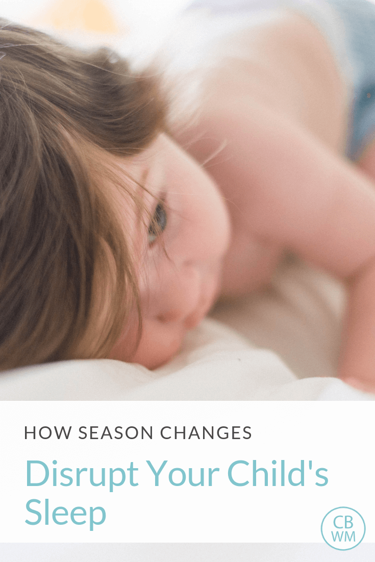 How Season Changes Disrupt Your Child's Sleep. Five reasons your child is not sleeping well when the weather changes. Naps and night sleep can be disrupted with a picture of a baby laying on a white surface