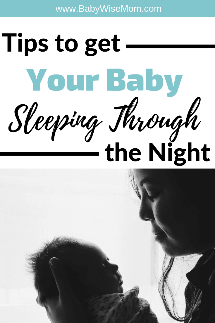 Baby Sleeping Through the Night: Top Tips to Make it Happen. These tips are from real moms who have been there. Get baby to sleep through the nighttime.