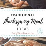 Thanksgiving Meal Ideas. Thanksgiving menu items for side dishes, main dishes, and dessert. Traditional ideas and non-traditional Thanksgiving meal ideas.