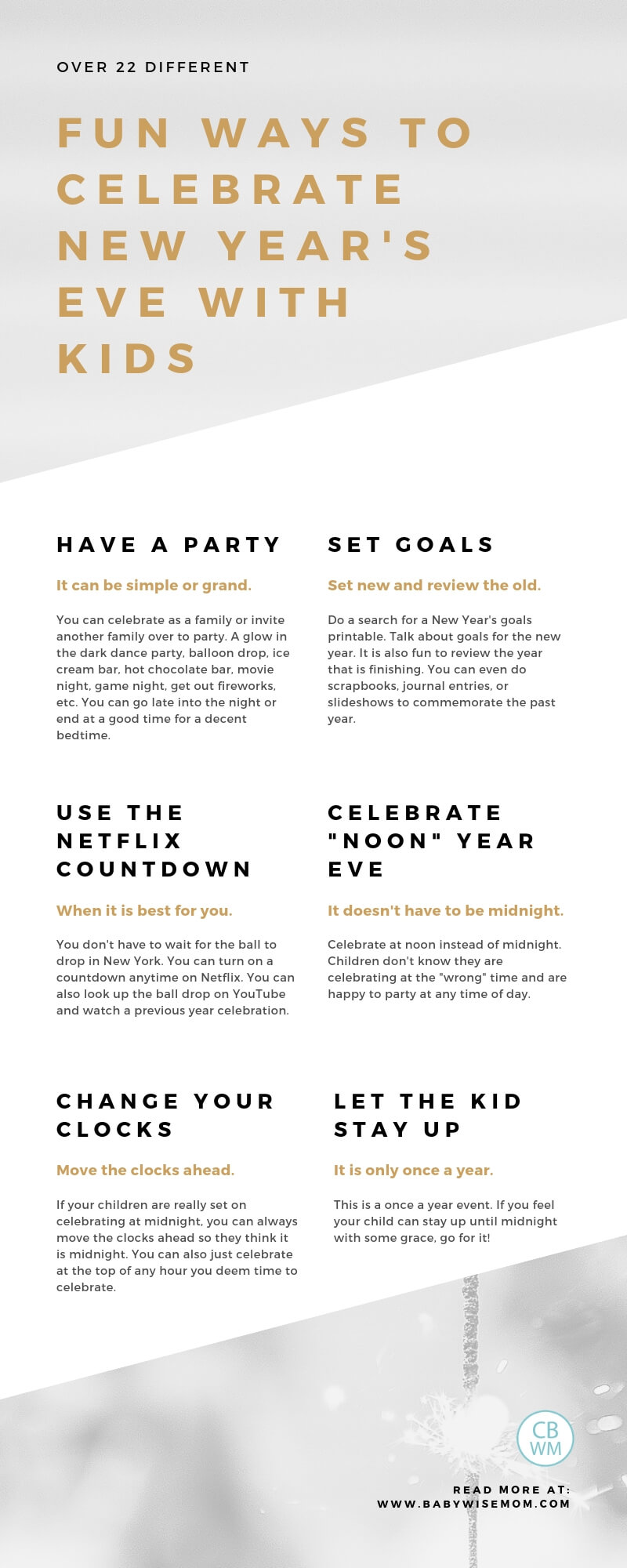 Over 22 ways to celebrate New Year's Eve. How to celebrate New Year's Eve with kids. Family activities and ideas to ring in the new year and party with your children.