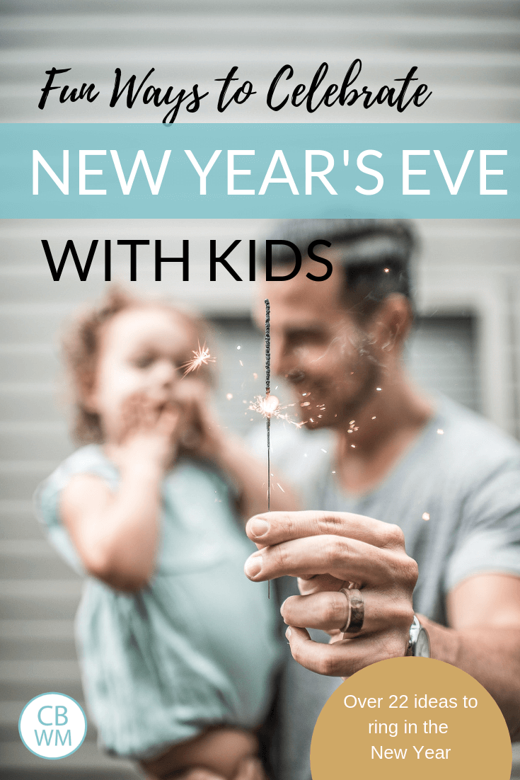 How to celebrate New Year's Eve with kids. Family activities and ideas to ring in the new year and party with your children.