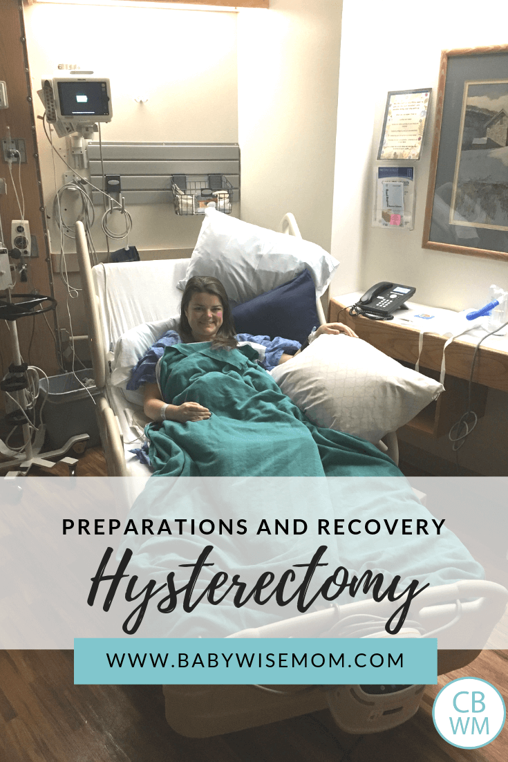 Hysterectomy: Preparations and Recovery for this surgery. What recovery is like, tips for a smooth recovery, and how to prep for surgery.