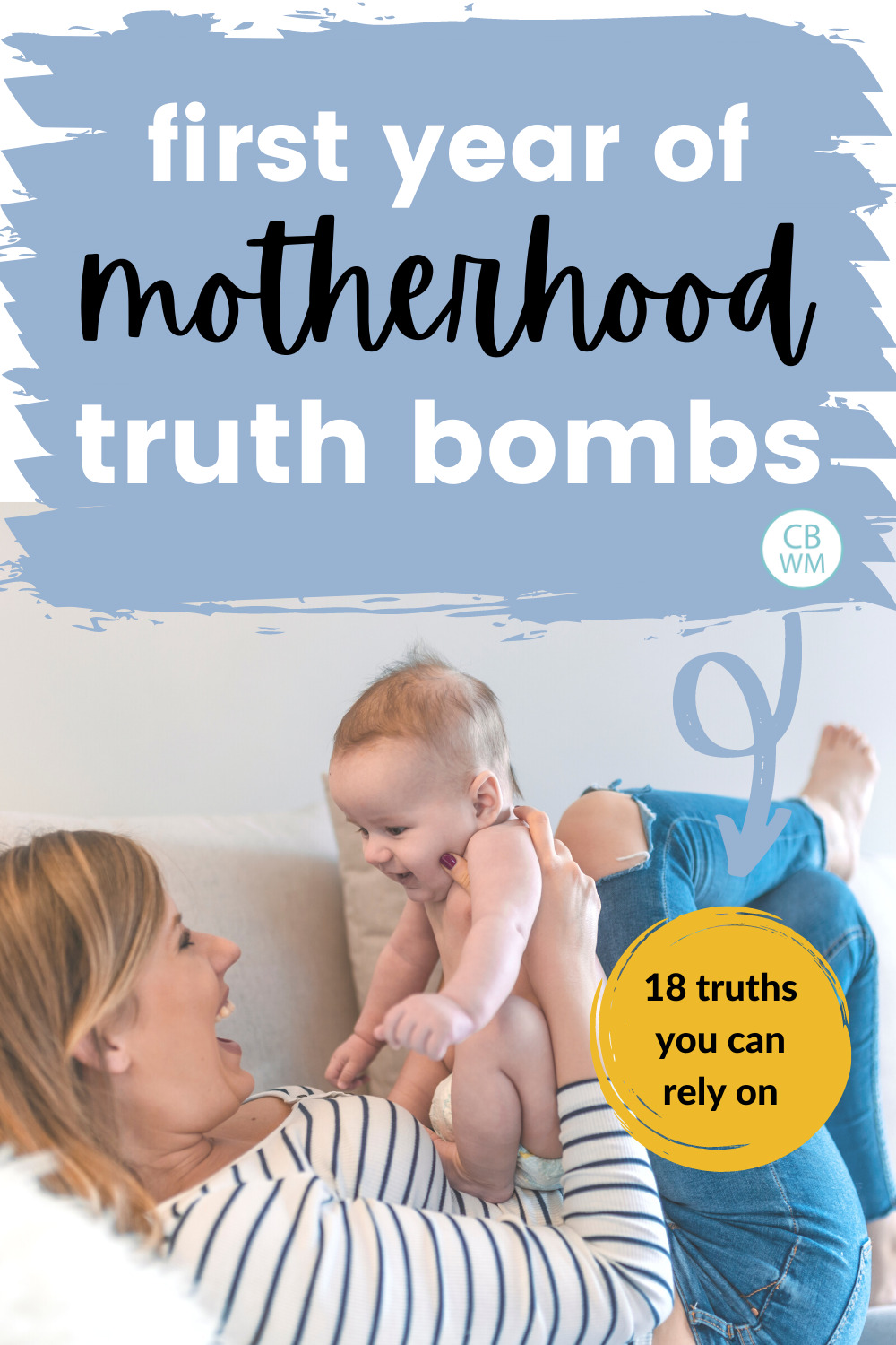 first year of motherhood truths