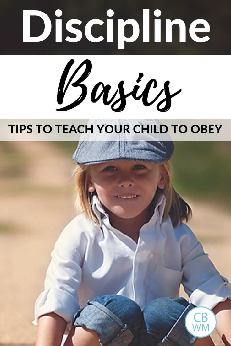 Boy sitting on a dirt road with text that reads Discipline Basics: Tips to teach your child to obey