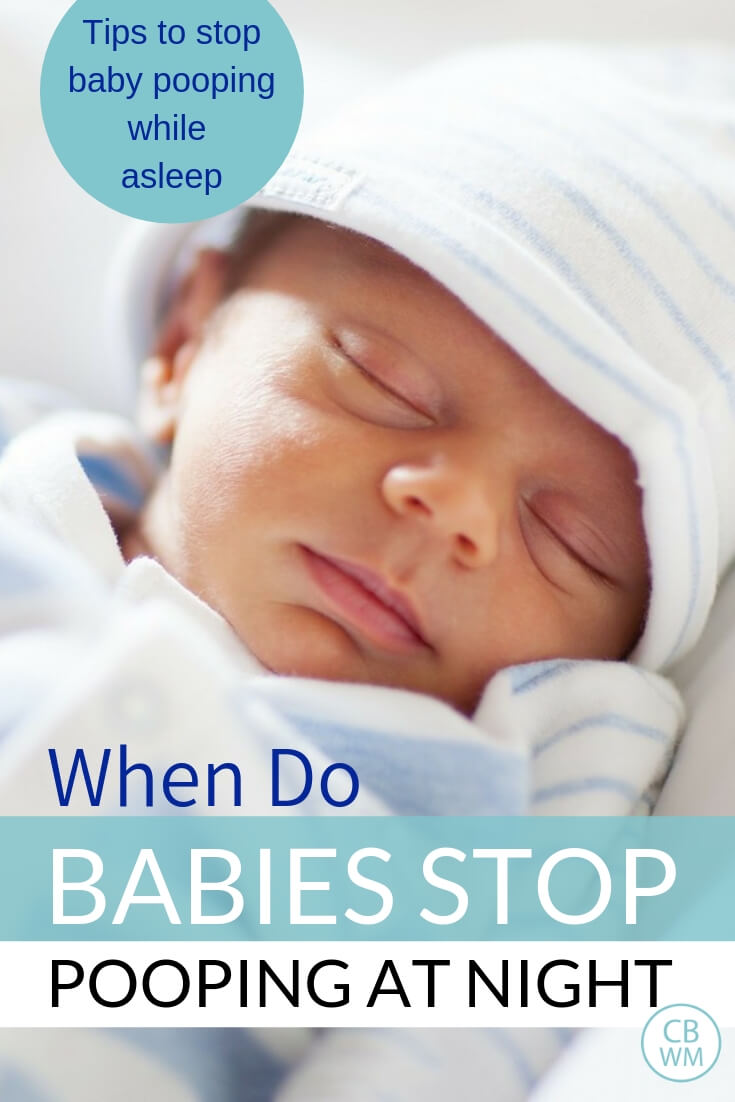 Picture of baby sleeping with words saying when do babies stop pooping at night