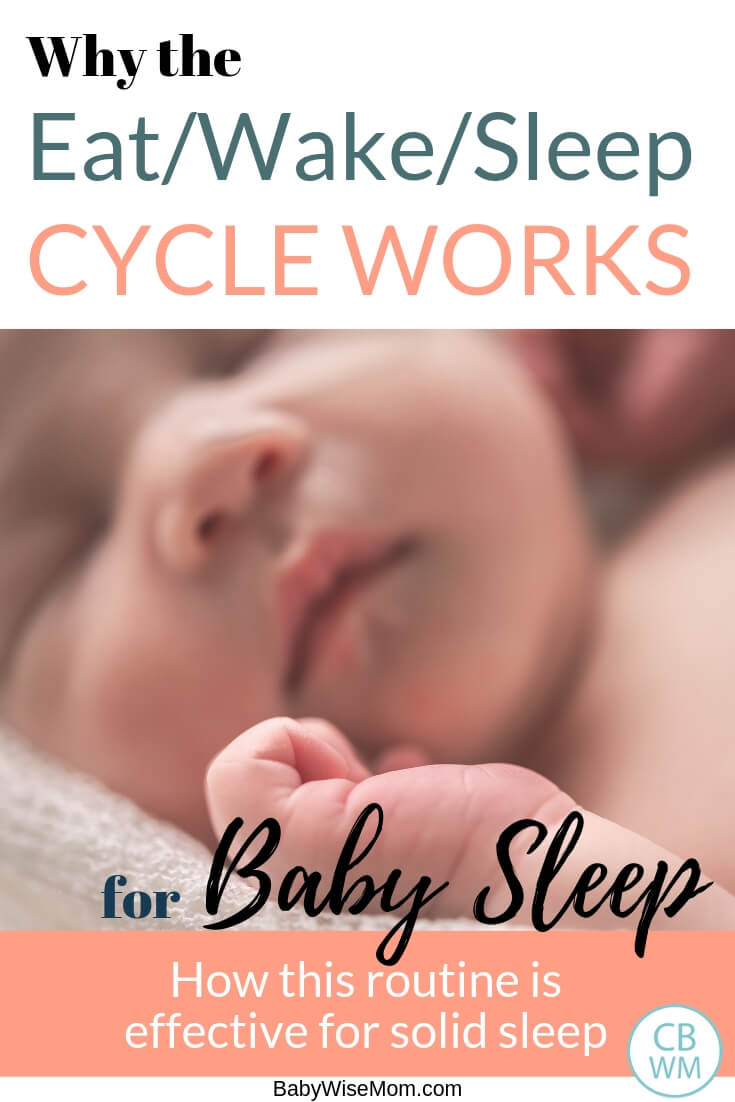 Why the eat wake sleep cycle works for baby sleep Pin image with a picture of a baby sleeping