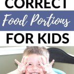 Correct food portions for kids pinnable image