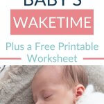 When to Extend Baby's Waketime Length pinnable image