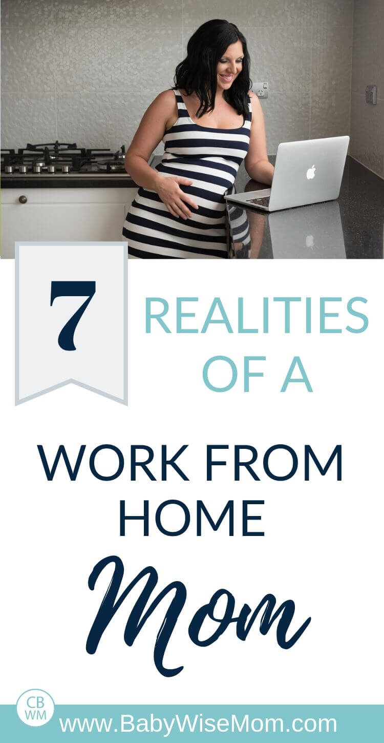 7 realities of a work from home mom pinnable image