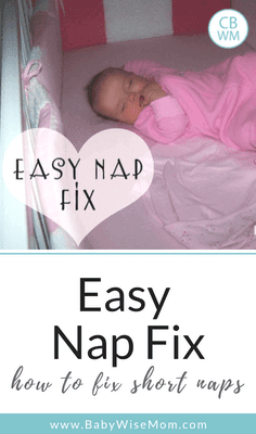 An Easy Short Nap Fix. Here is an easy way to get baby taking longer naps and fix those short naps.