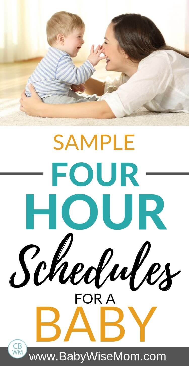 Sample four hour schedules Pinnable image52 different sample 4 hour schedules used by real babies. Get ideas for how to structure your baby's day and have a great routine. 