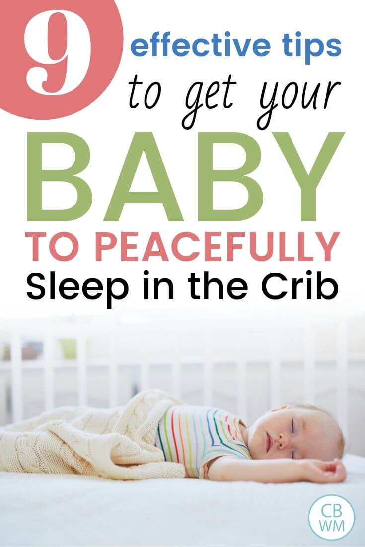 How to get baby sleeping in the crib Pinnable Image