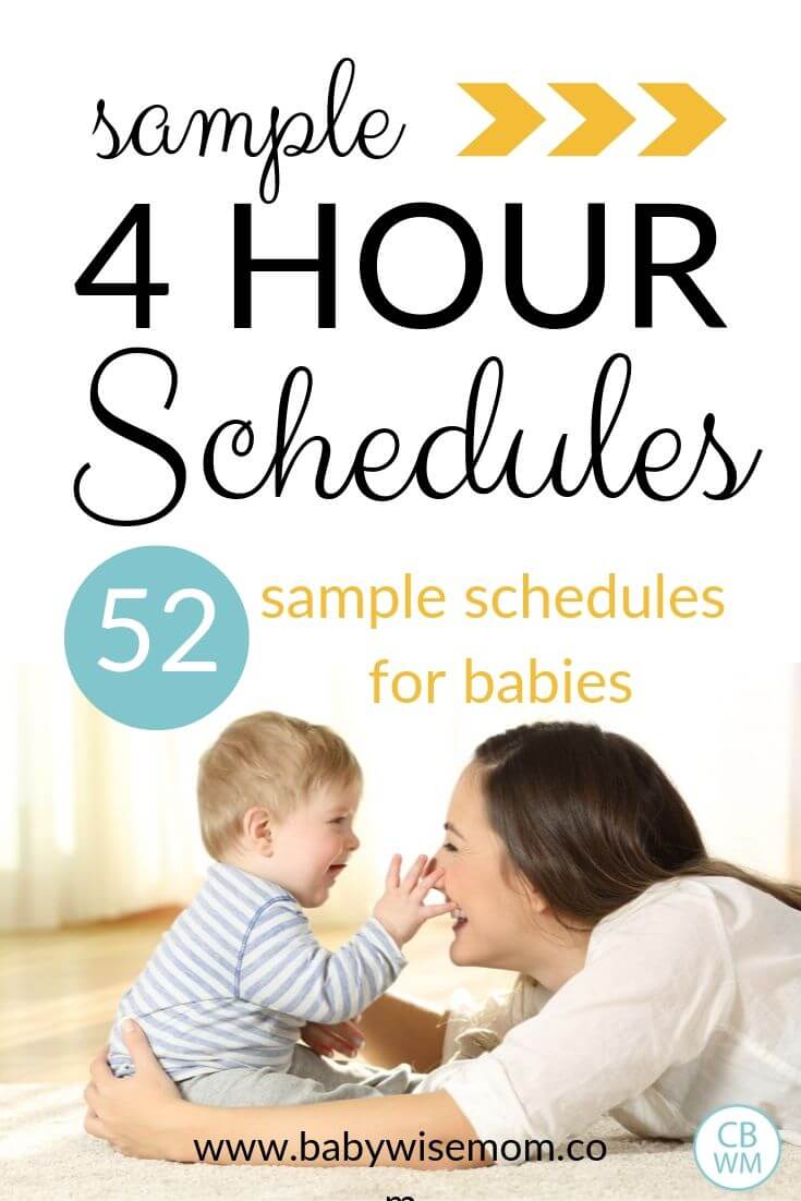 Sample 4 hour schedules. 52 sample schedules for babies. Find over 52 different sample 4 hour schedules used by real babies. Get ideas for how to structure your baby's day and have a great routine. 